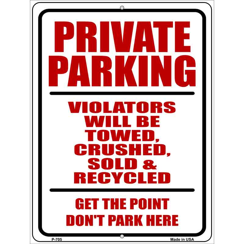 Private Parking Wholesale Metal Novelty Parking SIGN
