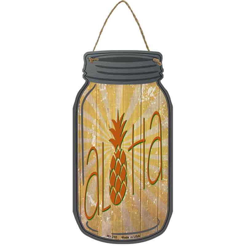 Aloha Pineapple Wholesale Novelty Metal Mason Jar SIGN