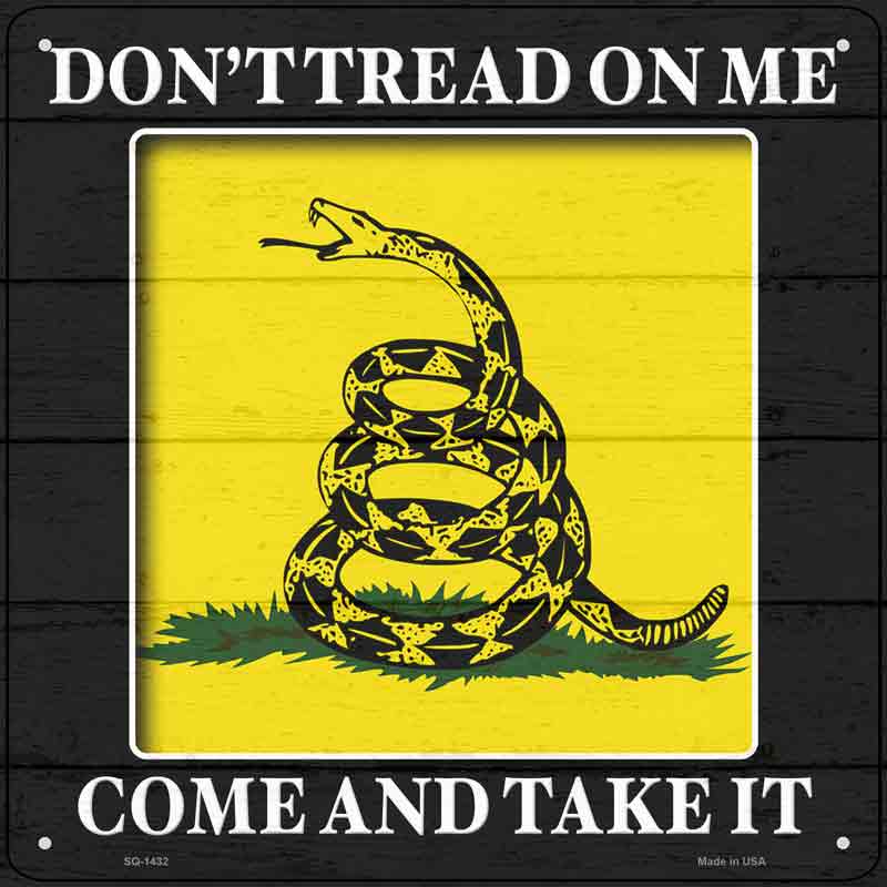 Come And Take It Gadsden Wholesale Novelty Metal Square SIGN
