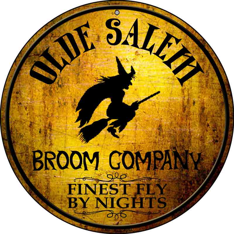 Salem Broom Company Wholesale Novelty Metal Circular Sign
