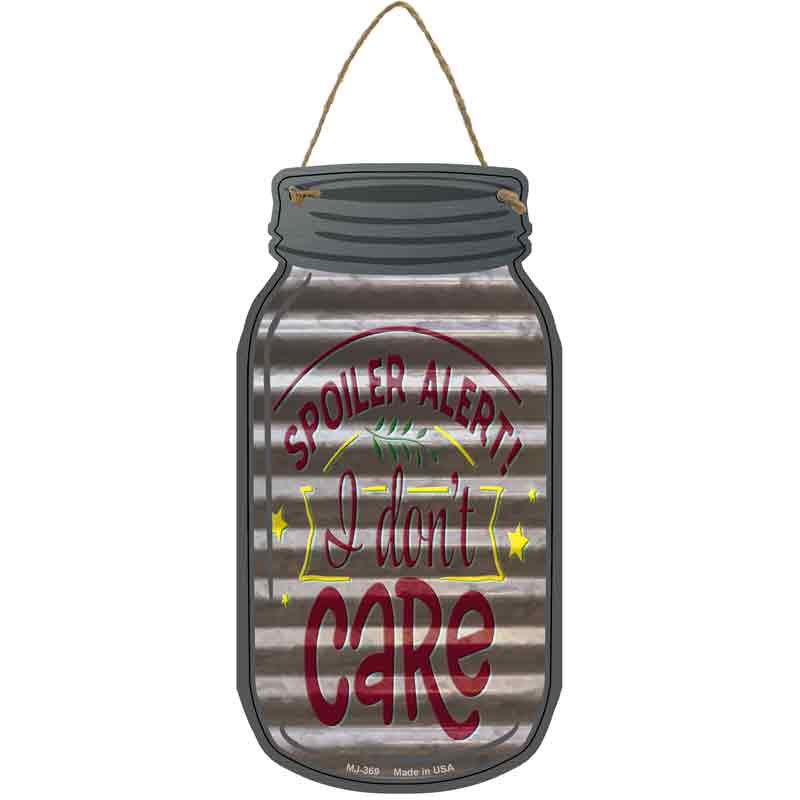 Spoiler Alert Corrugated Gray Wholesale Novelty Metal Mason Jar SIGN