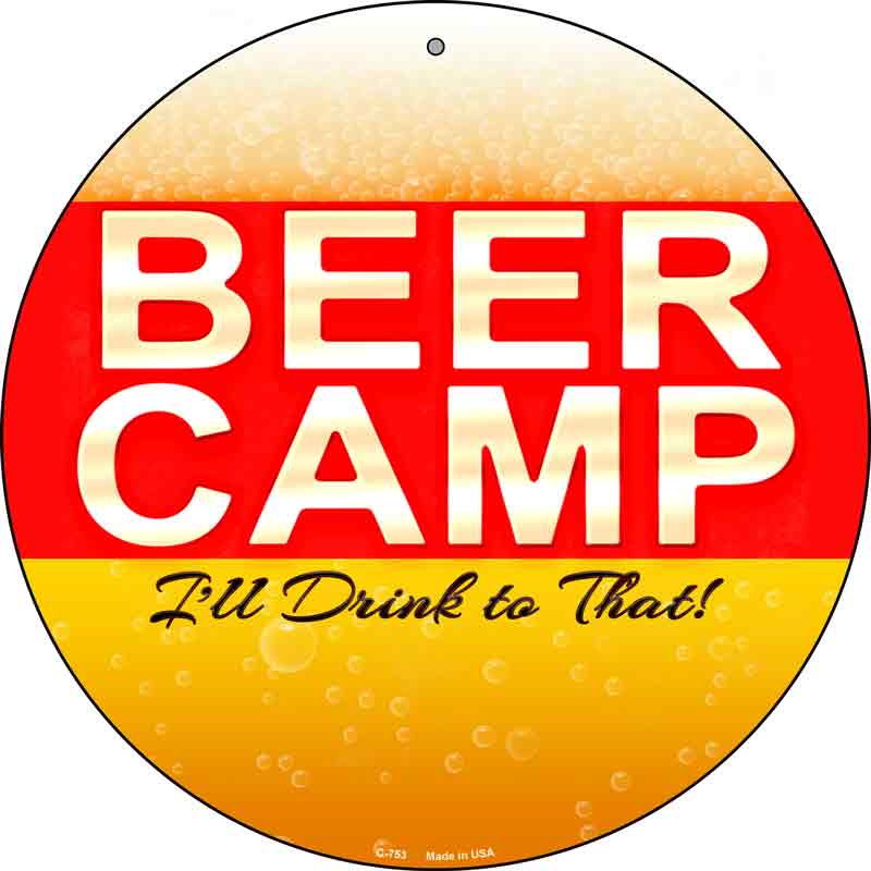 Beer Camp Wholesale Novelty Metal Circular SIGN