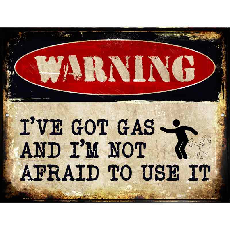 Ive Got Gas Wholesale Metal Novelty Parking SIGN
