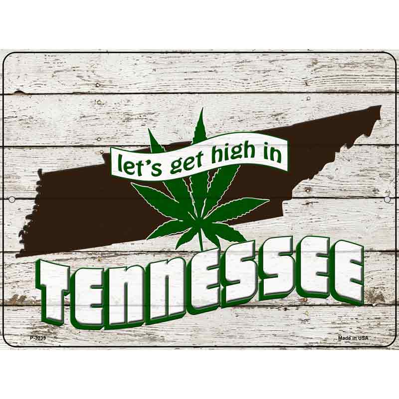 Get High In Tennessee Wholesale Novelty Metal Parking SIGN