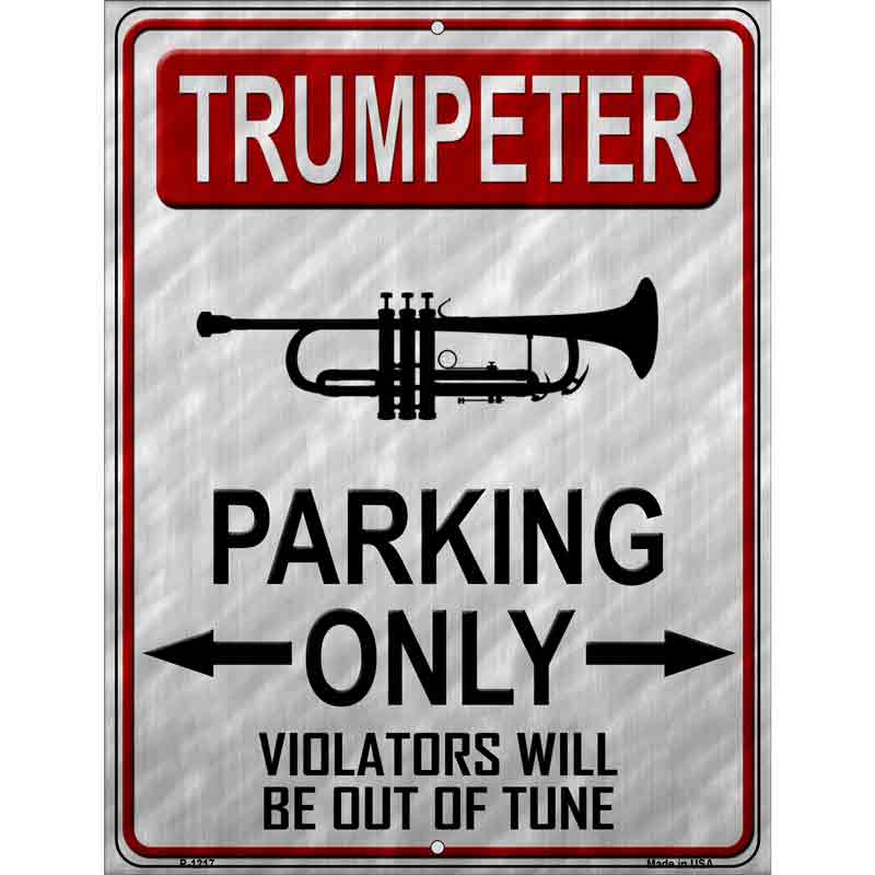 Trumpeter Parking Wholesale Metal Novelty Parking Sign