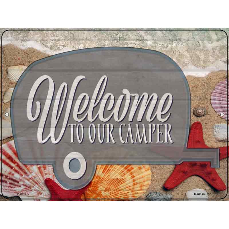 Welcome To Our Camper Wholesale Novelty Metal Parking SIGN