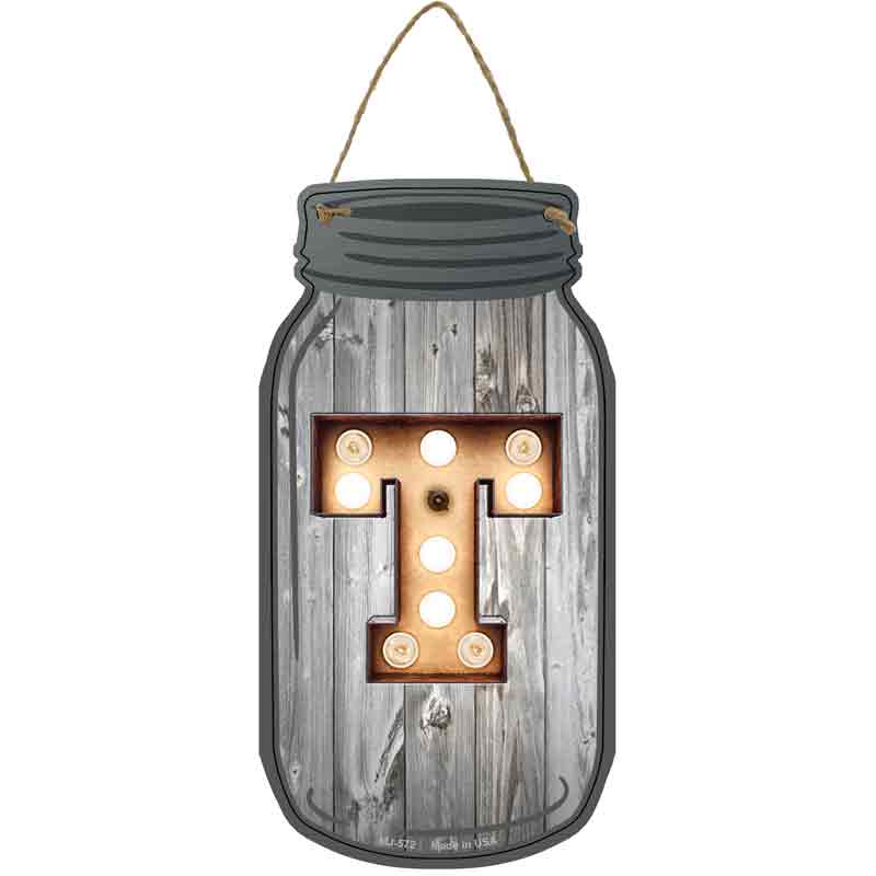 T Bulb Lettering Wholesale Novelty Metal Mason Jar SIGN
