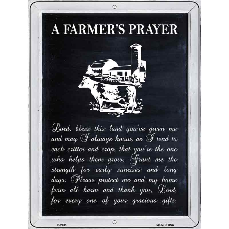 A Farmers Prayer Wholesale Novelty Metal Parking SIGN