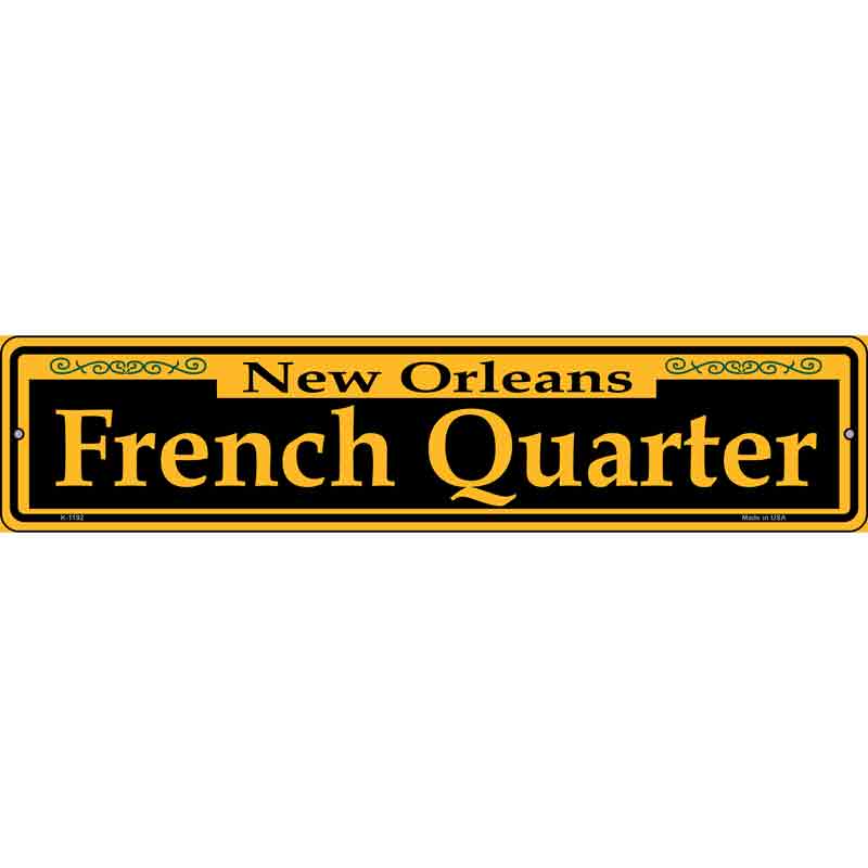 French Quarter Yellow Wholesale Novelty Small Metal Street Sign