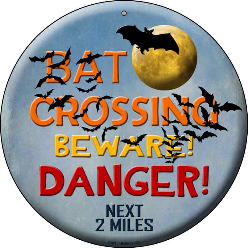 Bat Crossing Wholesale Novelty Metal Circular SIGN
