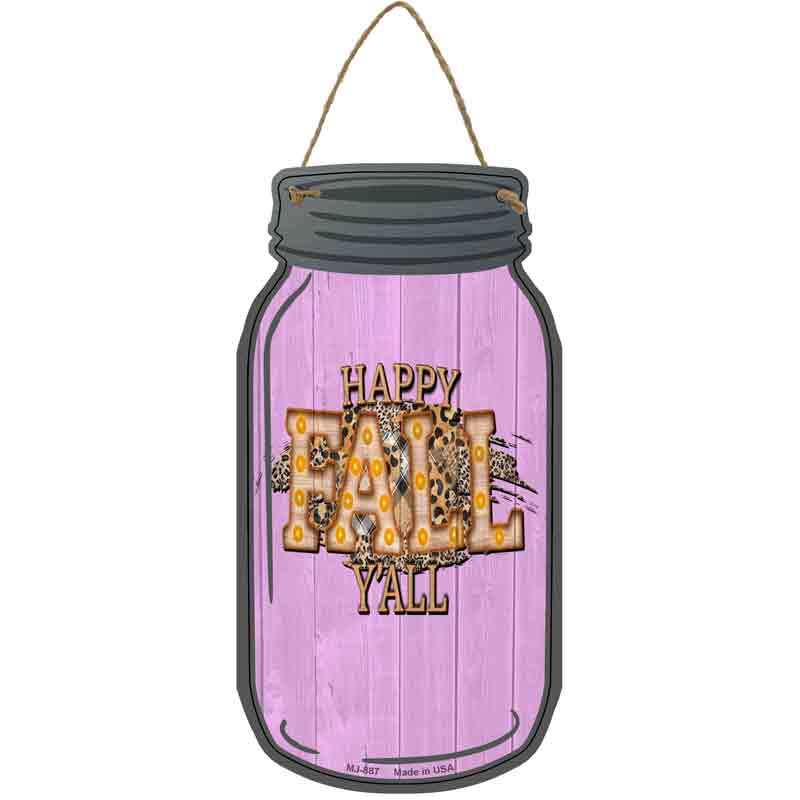 Happy Fall Yall Pink Wholesale Novelty Metal Mason Jar SIGN
