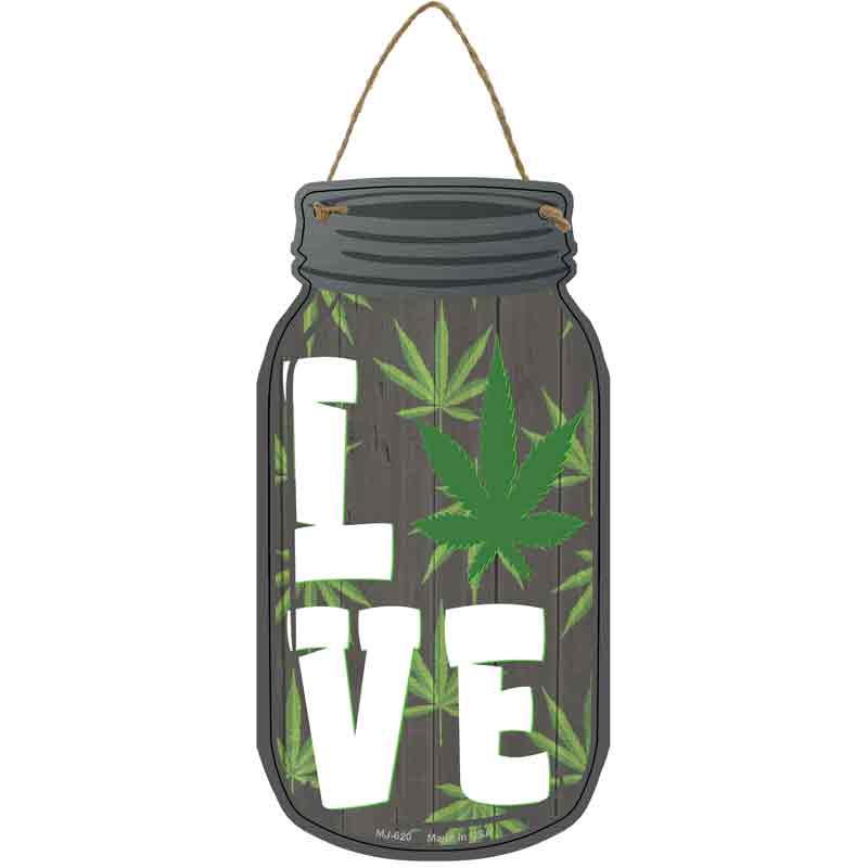 Love Weed Wholesale Novelty Metal Mason Jar SIGN