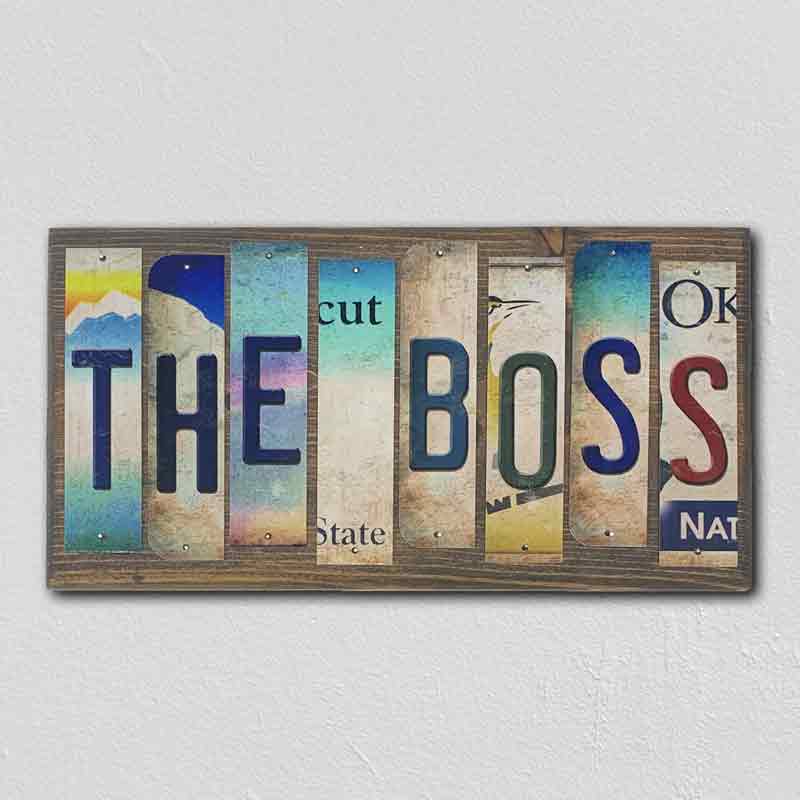 The Boss Wholesale Novelty License Plate Strips Wood Sign