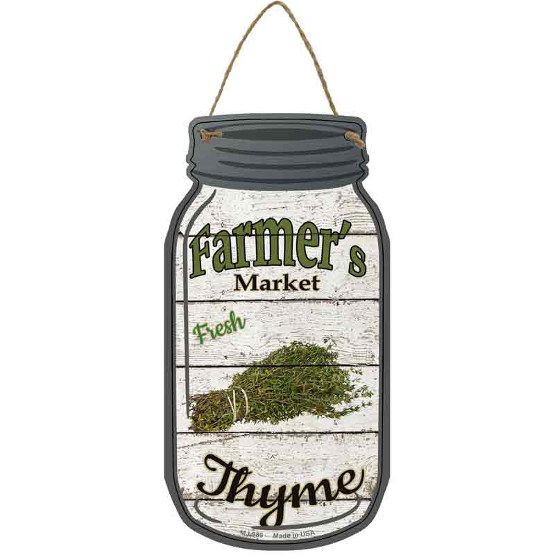 Thyme Farmers Market Wholesale Novelty Metal Mason Jar SIGN