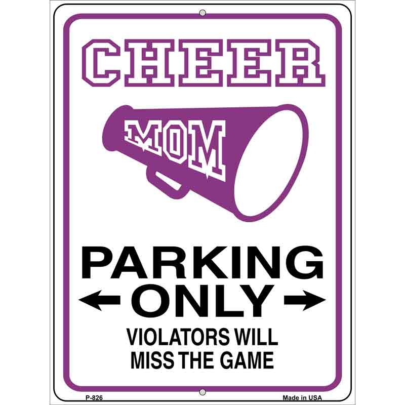 Cheer Mom Parking Only Wholesale Metal Novelty Parking SIGN