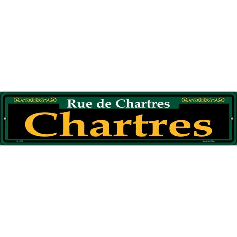 Chartres Green Wholesale Novelty Small Metal Street Sign