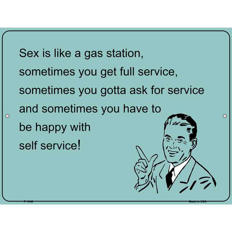 Sex Is Like A Gas Station E-Cards Wholesale Metal Novelty Small Parking SIGN