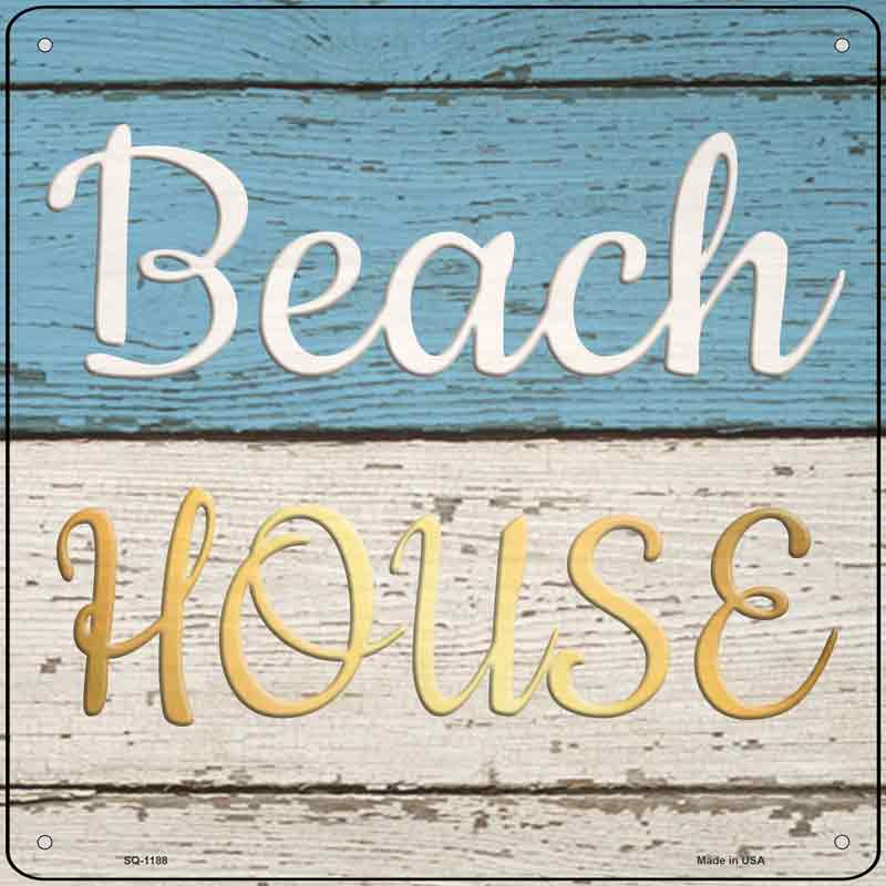 Beach House Wholesale Novelty Metal Square SIGN