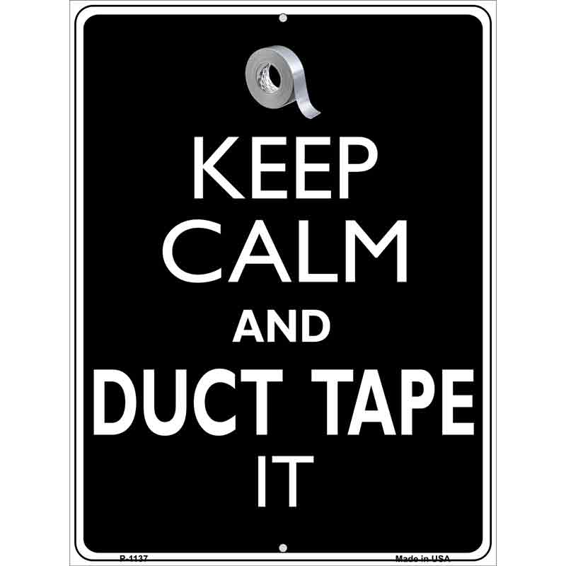 Keep Calm & Duct TAPE It Wholesale Metal Novelty Parking Sign