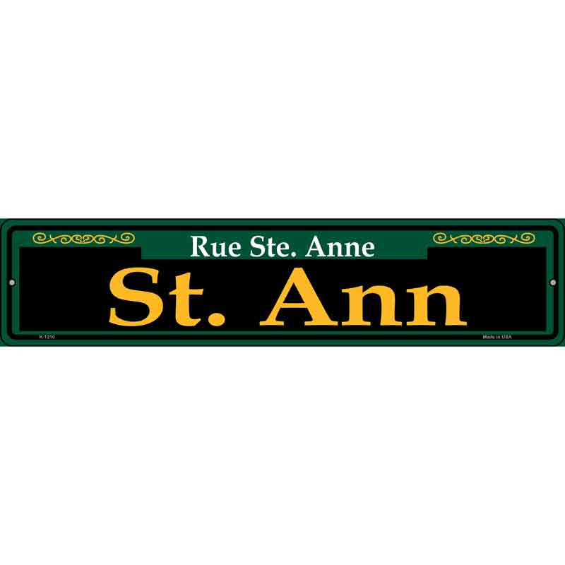 St. Ann Green Wholesale Novelty Small Metal Street Sign