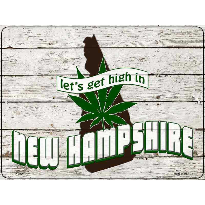 Get High In NEW Hampshire Wholesale Novelty Metal Parking Sign