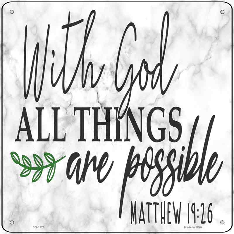 All Things Are Possible Wholesale Novelty Metal Square SIGN