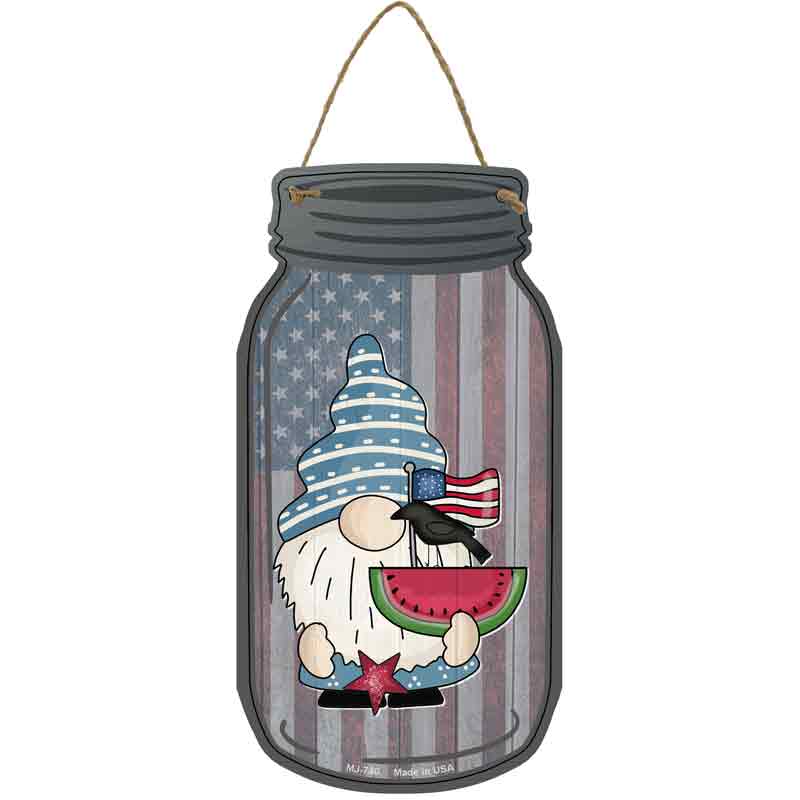 Gnome With Watermelon and FLAG Wholesale Novelty Metal Mason Jar Sign