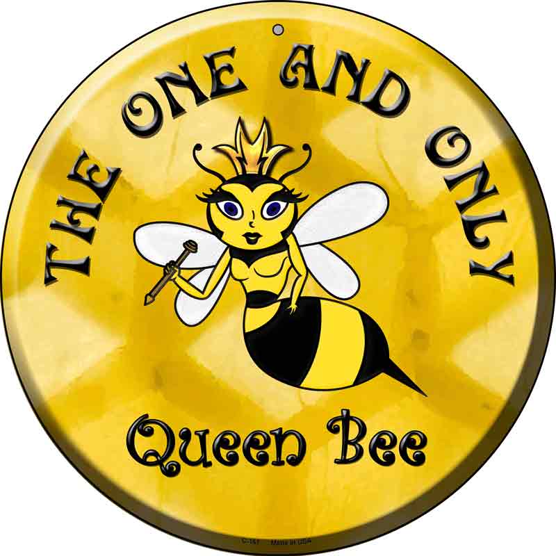 The One and Only Queen Bee Wholesale Metal Circular SIGN