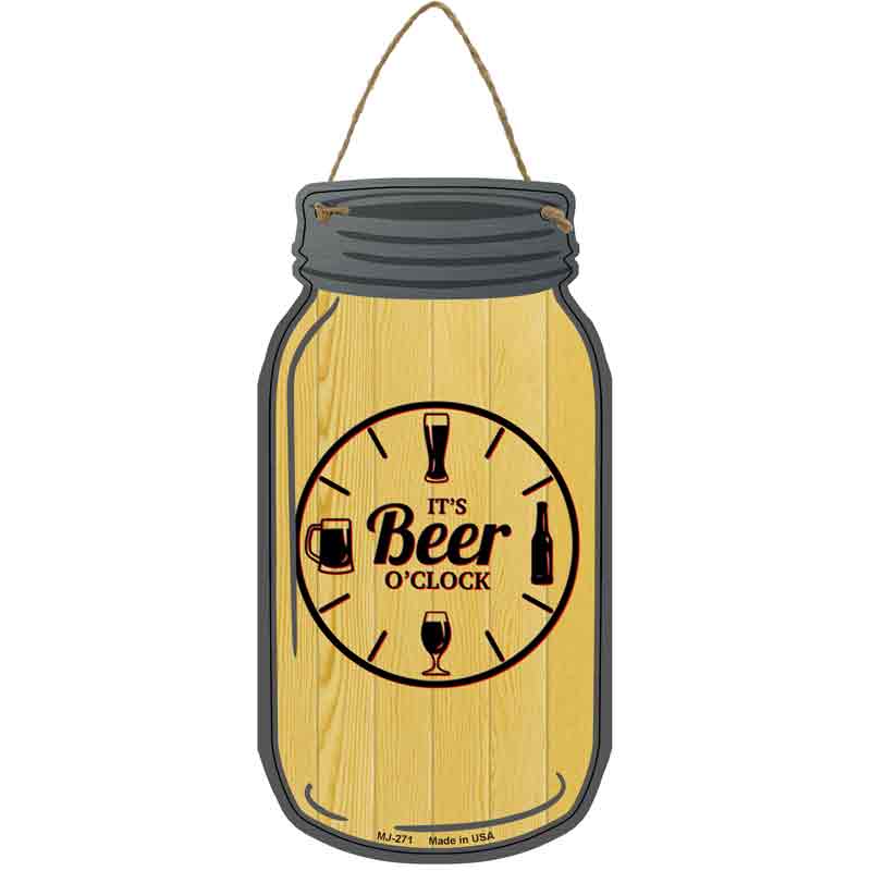 Beer O CLOCK Wood Wholesale Novelty Metal Mason Jar Sign