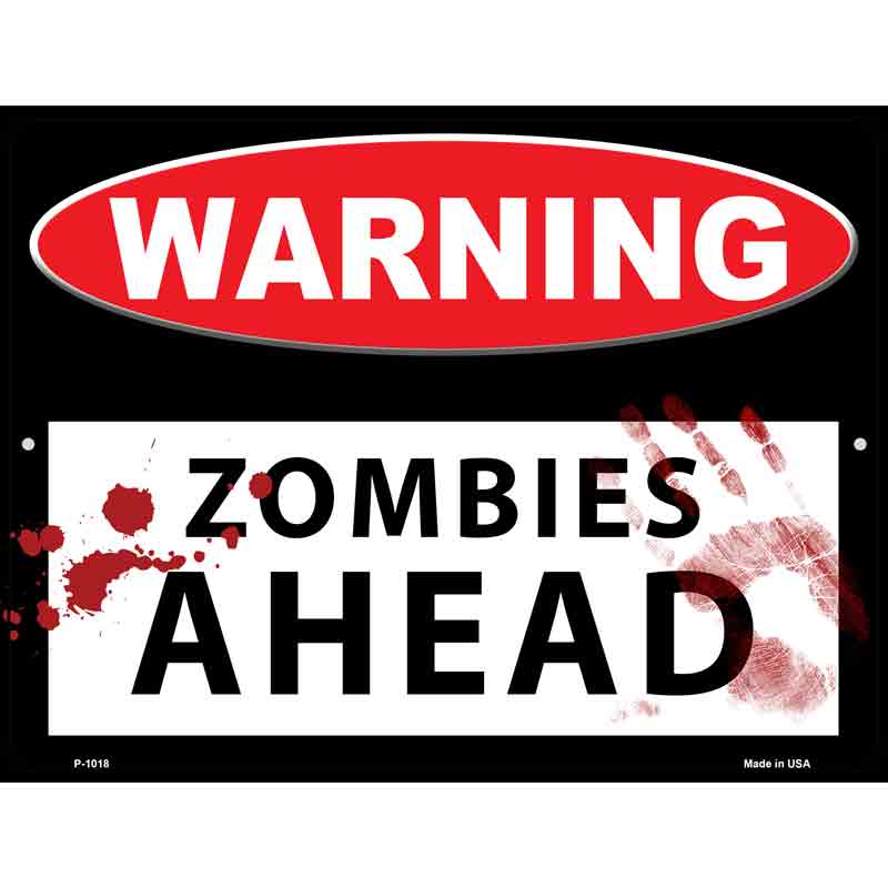 Zombies Ahead Wholesale Metal Novelty Parking SIGN