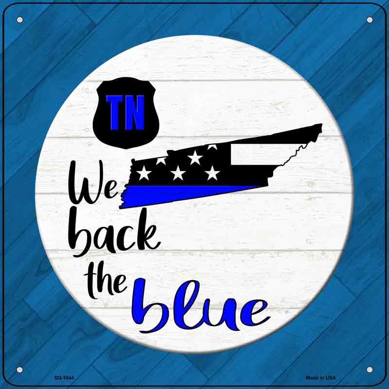 Tennessee Back The Blue Wholesale Novelty Metal Square SIGN