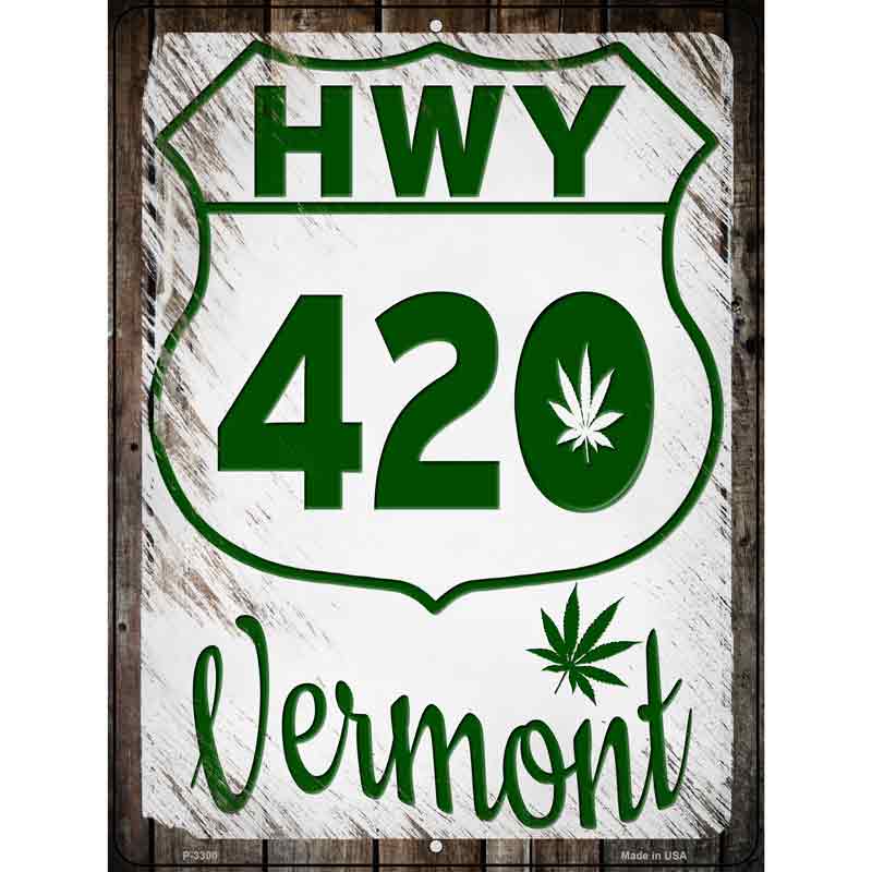 HWY 420 Vermont Wholesale Novelty Metal Parking SIGN