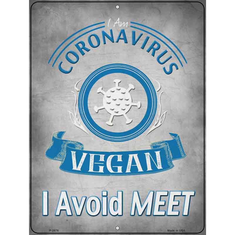 ''Virus Vegan, Avoid Meet Wholesale Novelty Metal Parking SIGN''