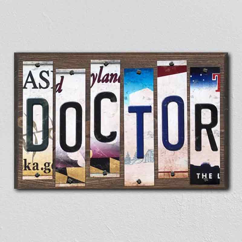 Doctor Wholesale Novelty License Plate Strips Wood Sign