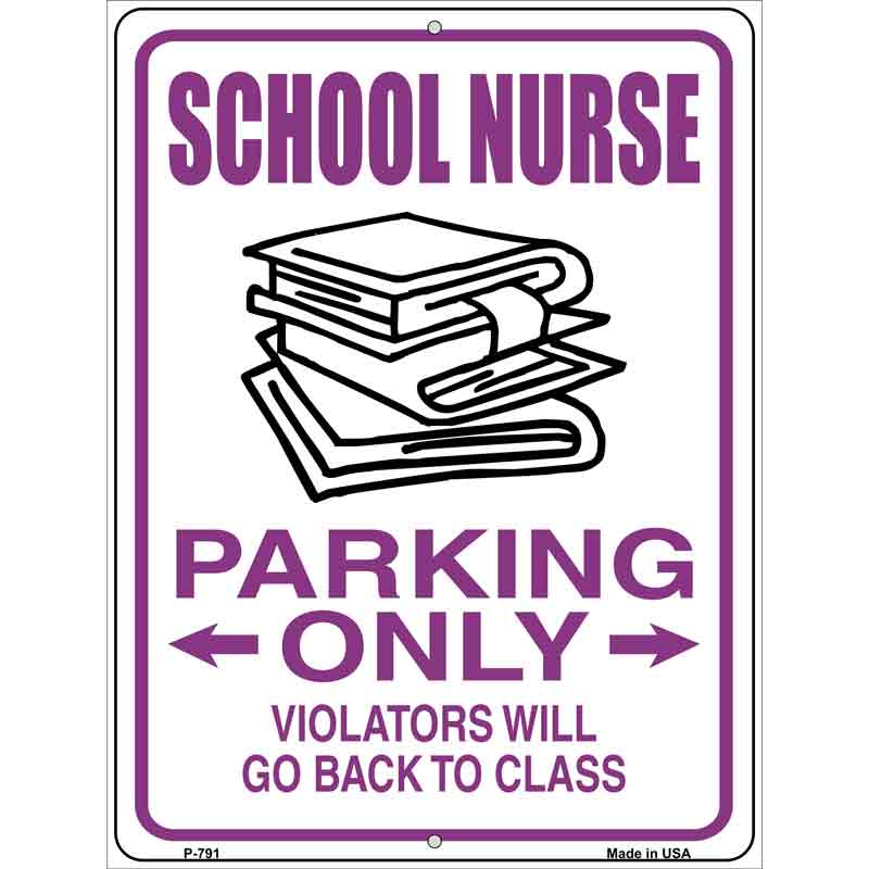 School Nurse Parking Only Wholesale Metal Novelty Parking SIGN