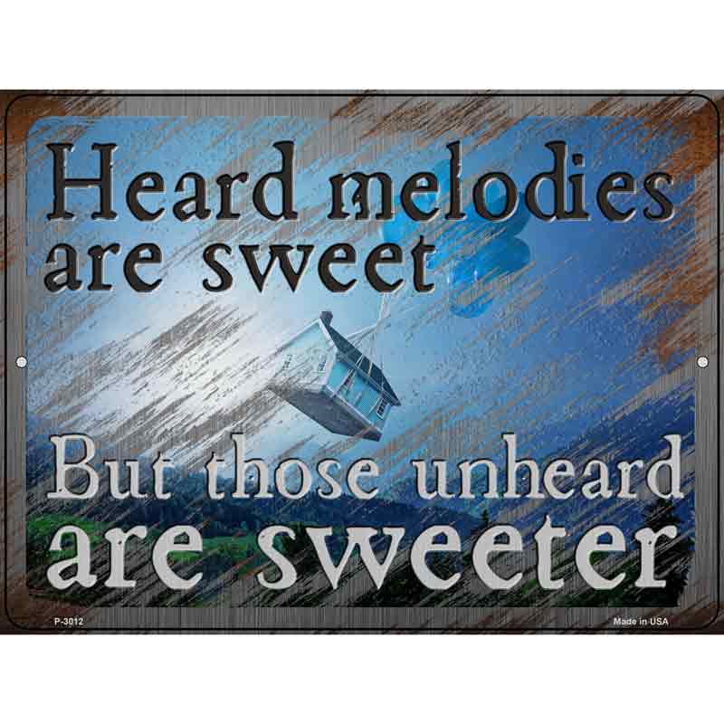 Heard Melodies are Sweet Wholesale Novelty Metal Parking SIGN