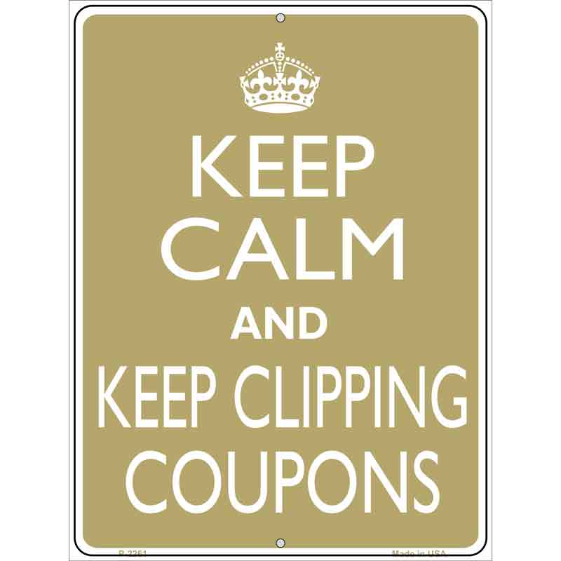 Keep Clipping Coupons Wholesale Metal Novelty Parking SIGN