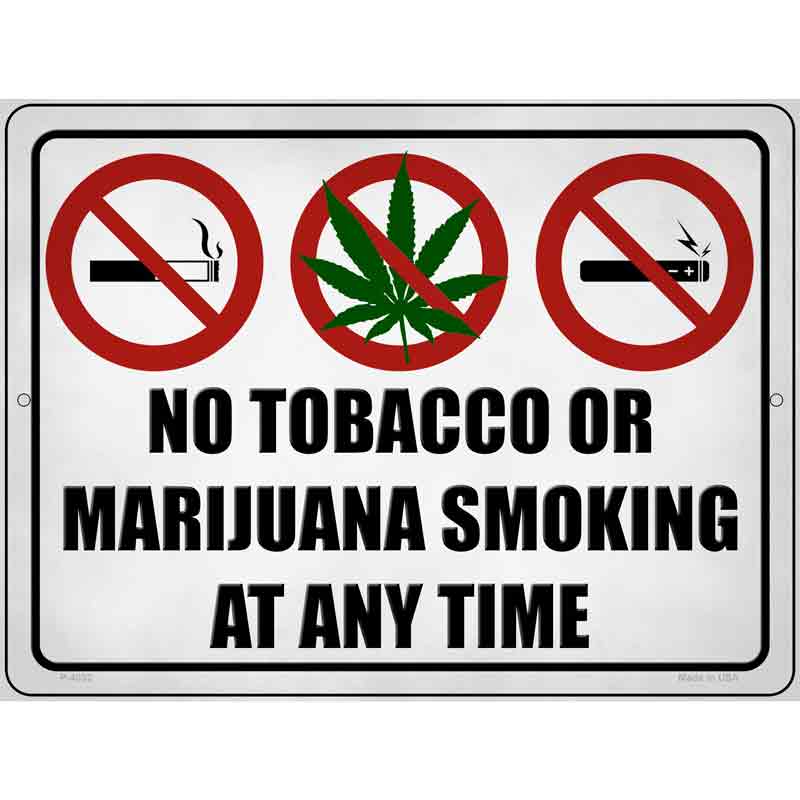 No TOBACCO or Marijuana Smoking Wholesale Novelty Metal Parking Sign