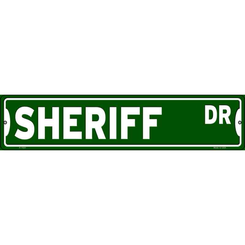 Sheriff Dr Wholesale Novelty Small Metal Street Sign