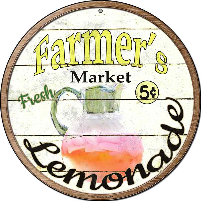 Farmers Market Lemonade Wholesale Novelty Metal Circular SIGN